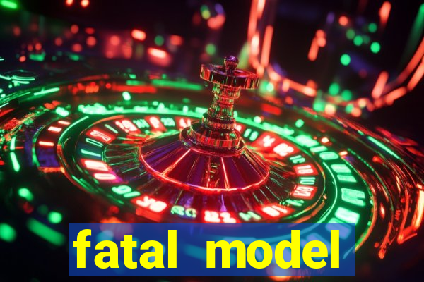 fatal model cruzeiro sp